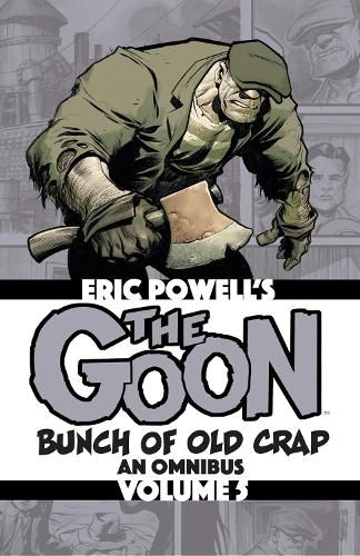 Cover image for The Goon: Bunch of Old Crap Volume 5: An Omnibus