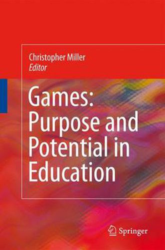 Cover image for Games: Purpose and Potential in Education