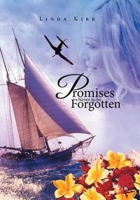 Cover image for Promises Never to be Forgotten