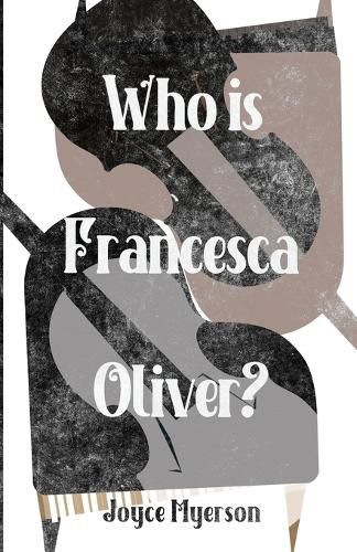 Cover image for Who is Francesca Oliver?