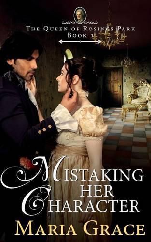 Cover image for Mistaking Her Character: A Pride and Prejudice Variation