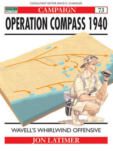 Cover image for Operation Compass 1940: Wavell's whirlwind offensive