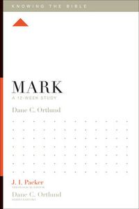 Cover image for Mark: A 12-Week Study