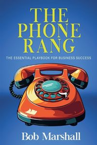 Cover image for The Phone Rang