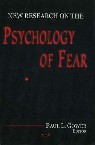 New Research on the Psychology of Fear