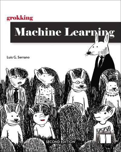 Cover image for Grokking Machine Learning, Second Edition