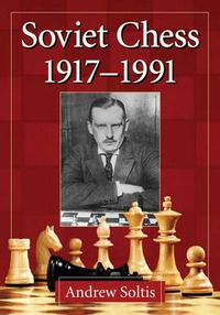 Cover image for Soviet Chess 1917-1991