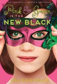 Cover image for Pink & Green Is the New Black