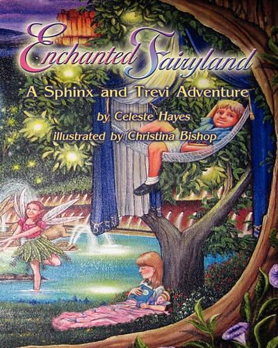 Cover image for Enchanted Fairyland: A Sphinx and Trevi Adventure