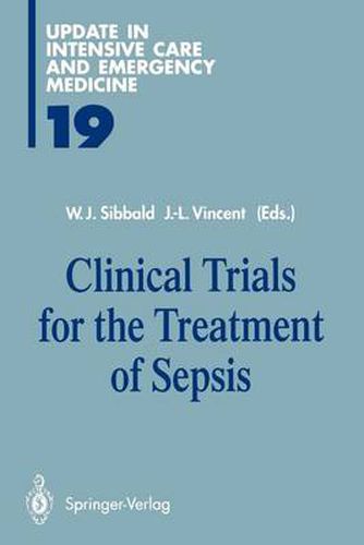 Clinical Trials for the Treatment of Sepsis