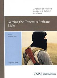 Cover image for Getting the Caucasus Emirate Right