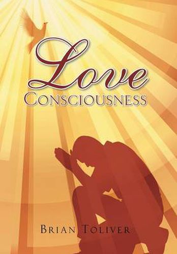 Cover image for Love Consciousness