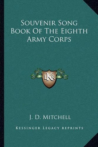 Souvenir Song Book of the Eighth Army Corps