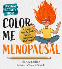 Cover image for Color Me Menopausal