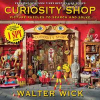 Cover image for Can You See What I See?: Curiosity Shop (from the Creator of I Spy)