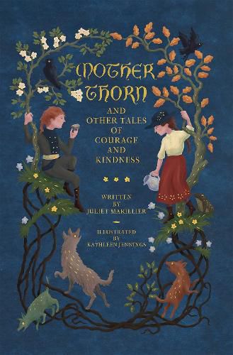 Cover image for Mother Thorn and Other Tales of Courage and Kindness