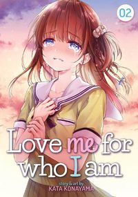 Cover image for Love Me For Who I Am Vol. 2