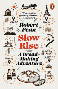 Cover image for Slow Rise: A Bread-Making Adventure