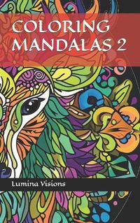 Cover image for Coloring Mandalas For Adults And Children 2