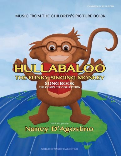Cover image for Hullabaloo The Funky Singing Monkey Song Book