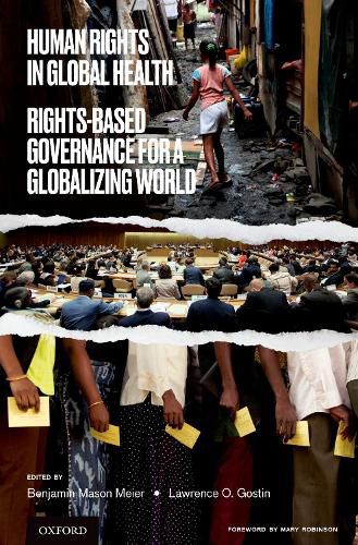 Cover image for Human Rights in Global Health: Rights-Based Governance for a Globalizing World