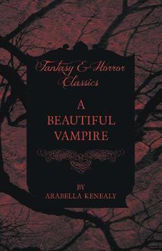 Cover image for A Beautiful Vampire (Fantasy and Horror Classics)