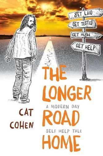 Cover image for The Longer Road Home: A Modern-Day Self-Help Tale
