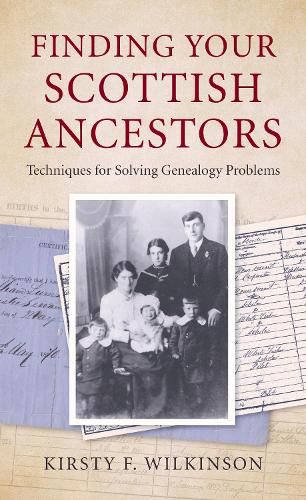 Cover image for Finding Your Scottish Ancestors: Techniques for Solving Genealogy Problems
