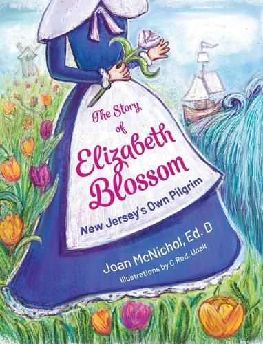 Cover image for The Story of Elizabeth Blossom