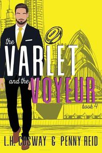 Cover image for The Varlet and the Voyeur