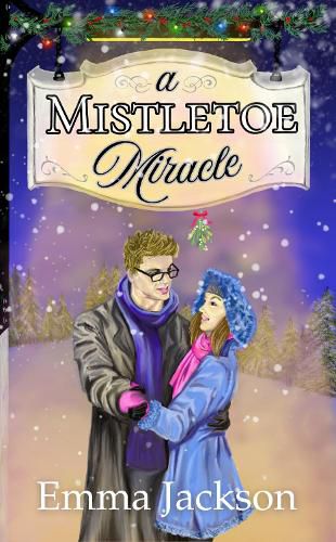 Cover image for A Mistletoe Miracle