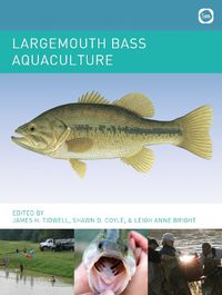 Cover image for Largemouth Bass Aquaculture