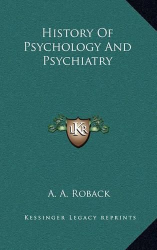 History of Psychology and Psychiatry