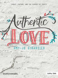 Cover image for Authentic Love - Bible Study for Girls