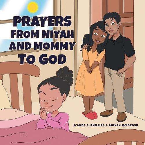 Cover image for Prayers from Niyah and Mommy to God