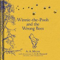 Cover image for Winnie-the-Pooh: Winnie-the-Pooh and the Wrong Bees