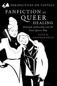 Cover image for Fanfiction as Queer Healing