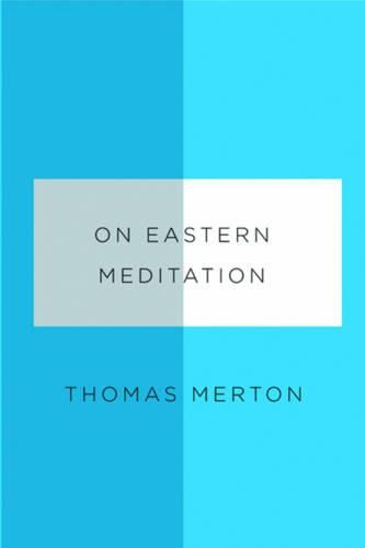 Cover image for On Eastern Meditation