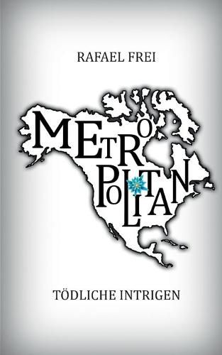 Cover image for Metropolitan: Toedliche Intrigen