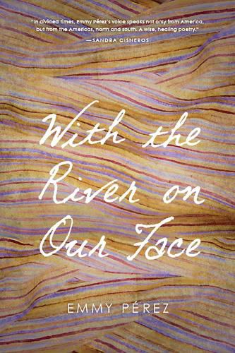 Cover image for With the River on Our Face