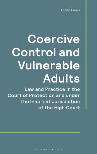 Cover image for Coercive Control and Vulnerable Adults