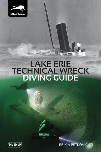 Cover image for Lake Erie Technical Wreck Diving Guide