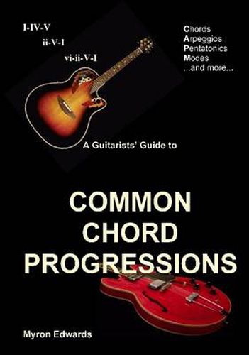 Cover image for A Guitarist's Guide to Common Chord Progressions