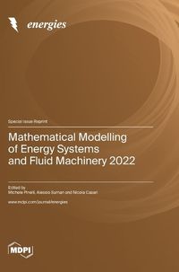 Cover image for Mathematical Modelling of Energy Systems and Fluid Machinery 2022