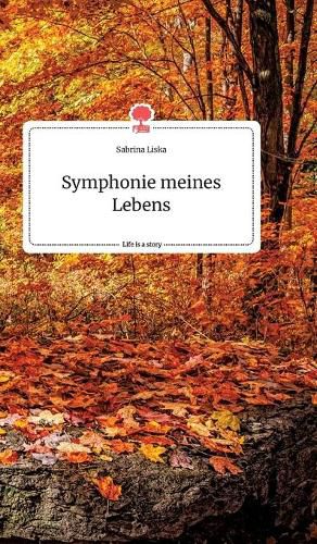 Cover image for Symphonie meines Lebens. Life is a Story - story.one