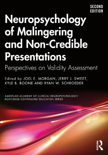 Cover image for Neuropsychology of Malingering and Non-Credible Presentations