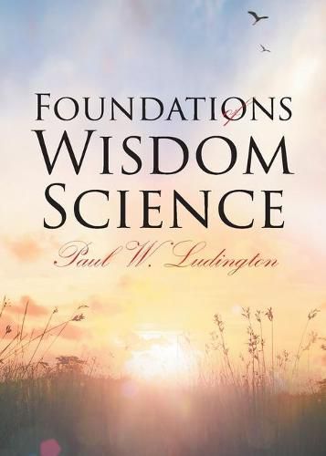 Cover image for Foundations of Wisdom Science