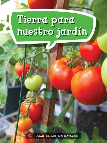 Cover image for Book 055: Tierra Para Nuestro Jardin: Leveled Reader, Enrichment Grade 1