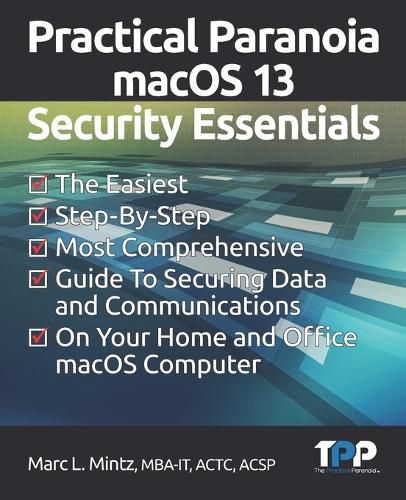 Cover image for Practical Paranoia macOS 13 Security Essentials