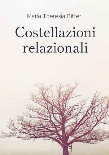 Costellazioni relazionali: Strumento di lavoro individuale e di gruppo